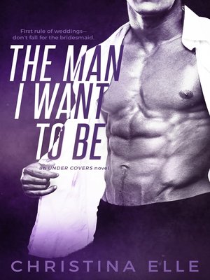 cover image of The Man I Want to Be